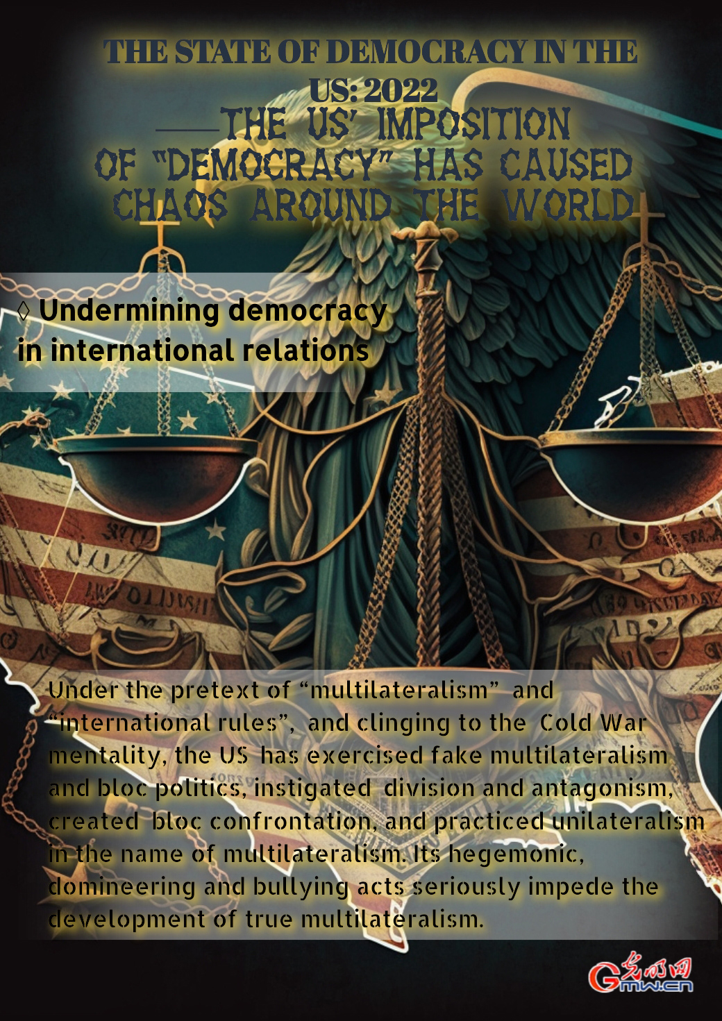 The State of Democracy in the United States: 2022——The US' imposition of “democracy” has caused chaos around the world