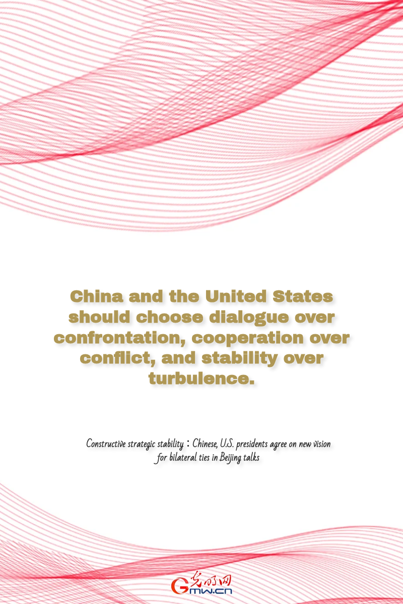 Constructive strategic stability: Chinese, U.S. presidents agree on new vision for bilateral ties in Beijing talks Constructive strategic stability: Chinese, U.S. presidents agree on new vision for bilateral ties in Beijing talks
